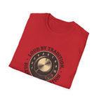Loud By Tradition T-Shirt