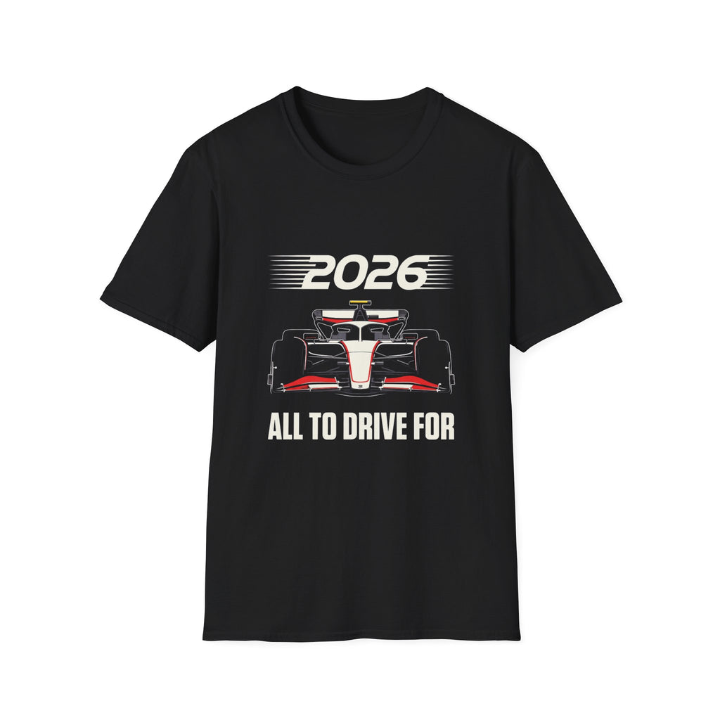 2026 All to Drive ForT-Shirt
