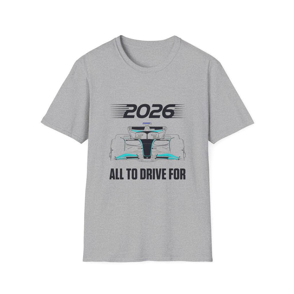 2026 All to Drive ForT-Shirt
