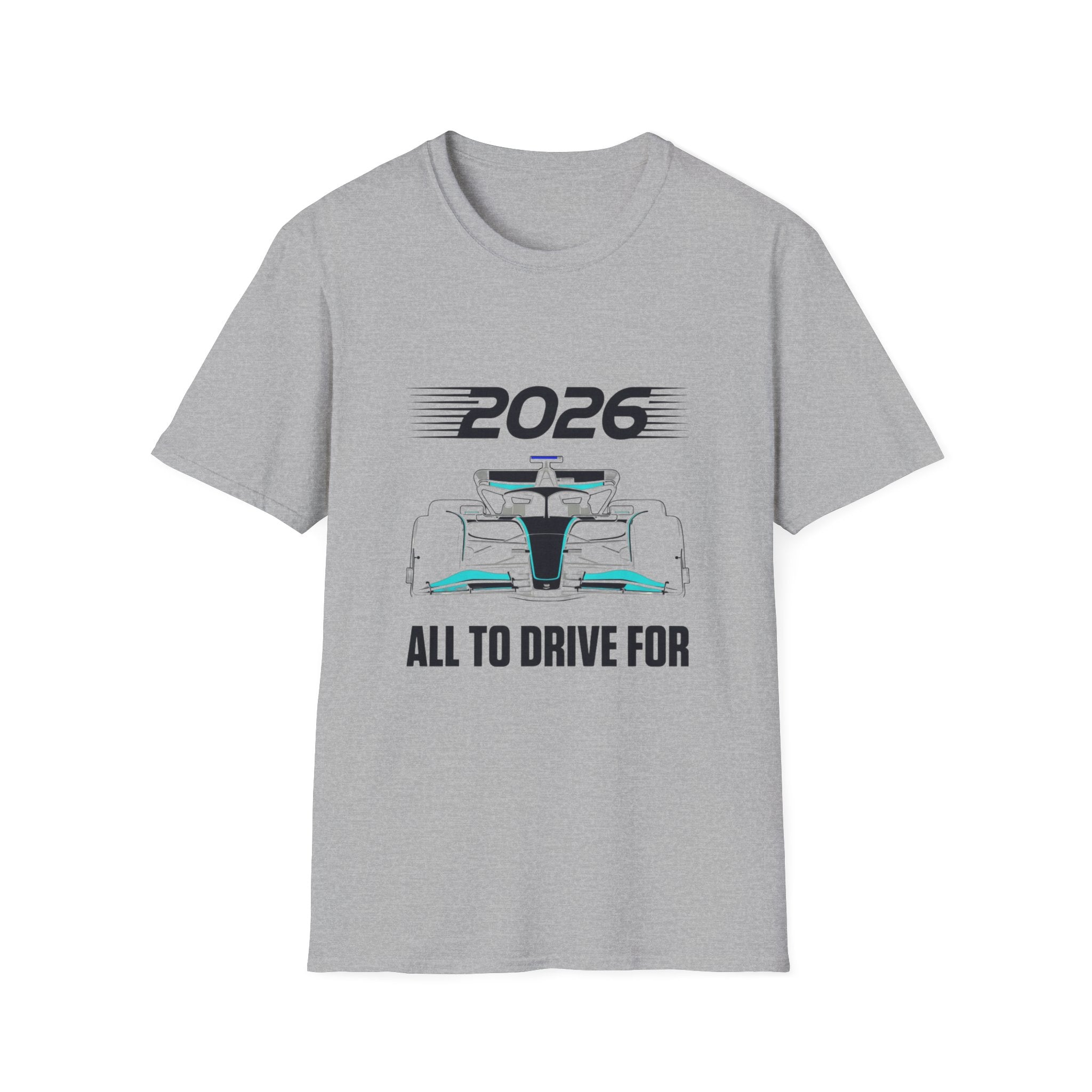 2026 All to Drive ForT-Shirt