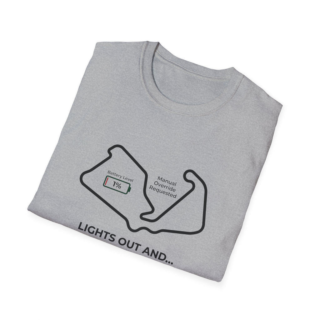 Lights out and oh its a safety car T-Shirt