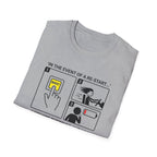 In the event of a Re-Start T-Shirt