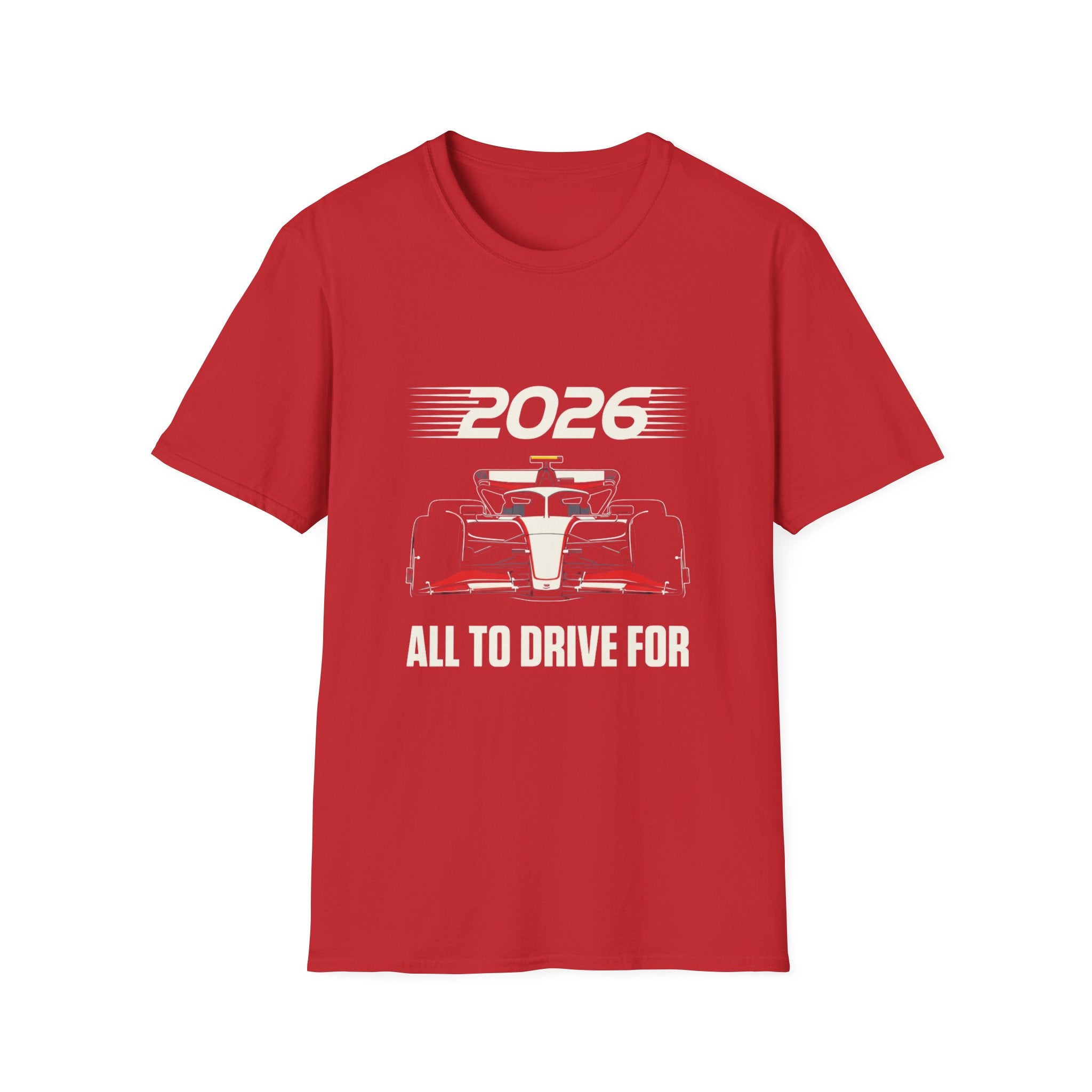 2026 All to Drive ForT-Shirt