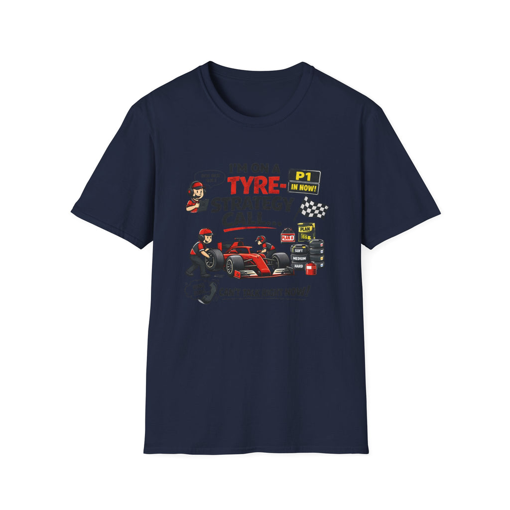 I'm On A Tyre Strategy Call T-Shirt