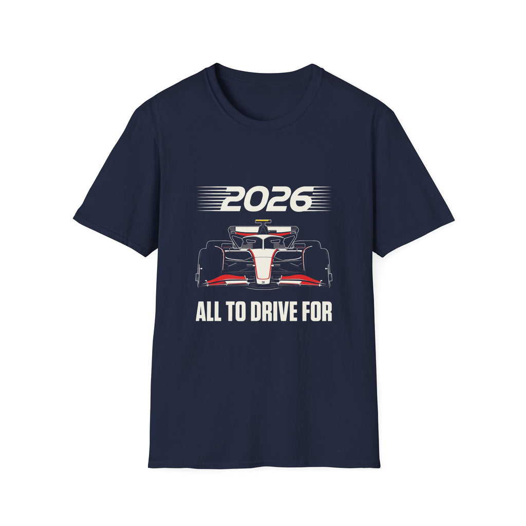 2026 All to Drive ForT-Shirt