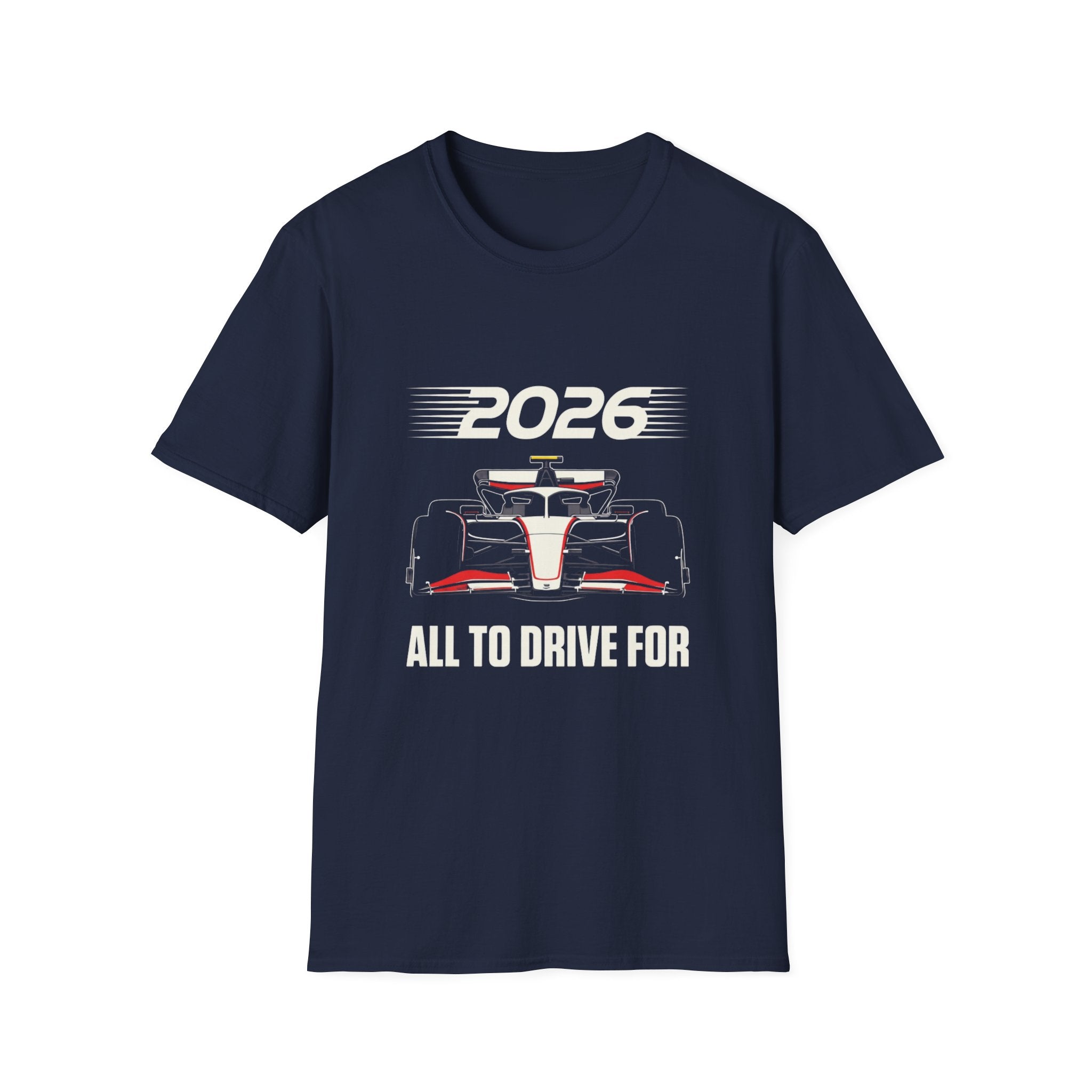 2026 All to Drive ForT-Shirt