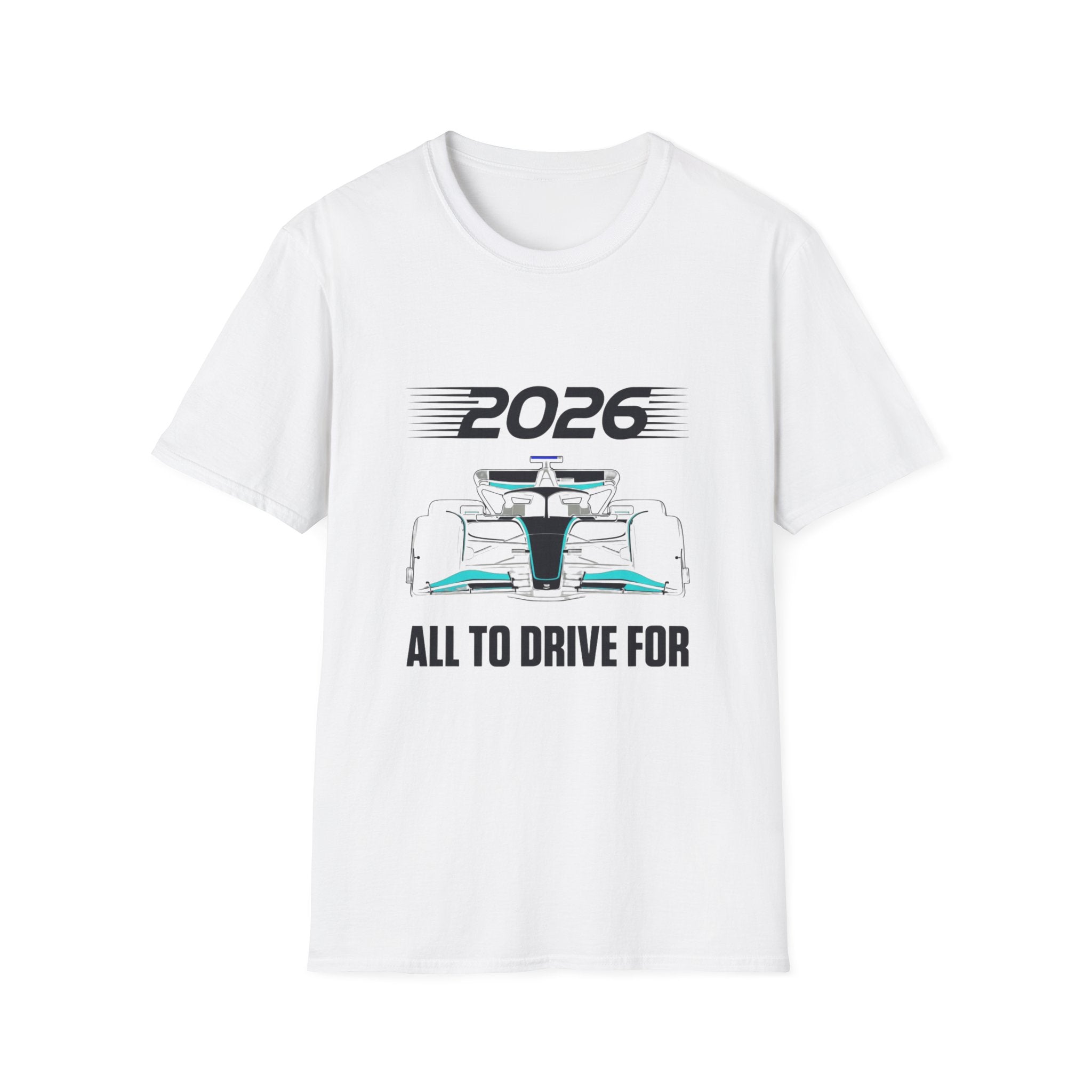 2026 All to Drive ForT-Shirt