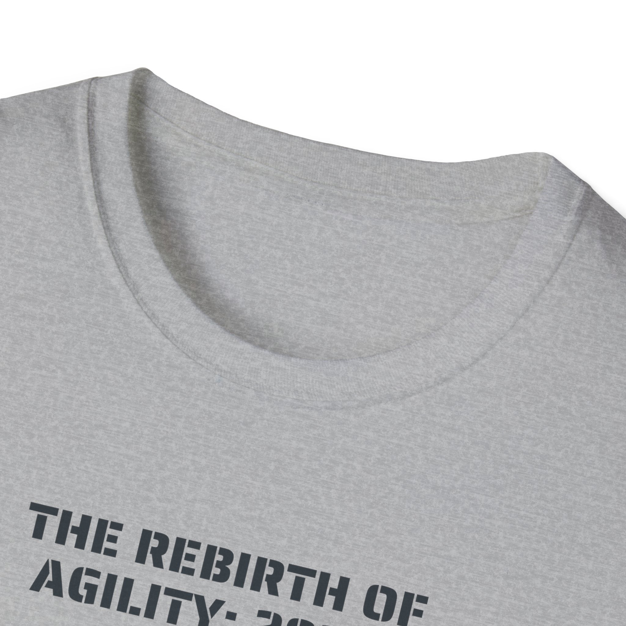 The Rebirth of Agility T-Shirt