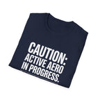 Caution Active Aero In Progress T-Shirt