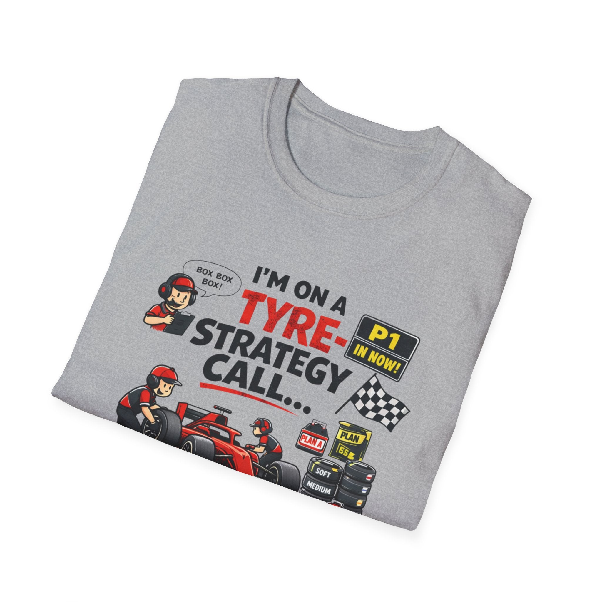 I'm On A Tyre Strategy Call T-Shirt