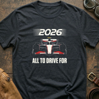 2026 All to Drive ForT-Shirt