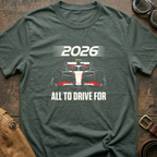2026 All to Drive ForT-Shirt
