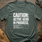 Caution Active Aero In Progress T-Shirt