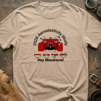 Hey Macarena! T-Shirt