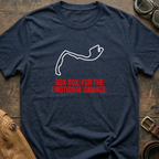 Box Box for Emotional Damage T Shirt