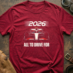 2026 All to Drive ForT-Shirt