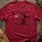 In the event of a Re-Start T-Shirt