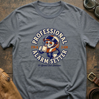 Professional Alarm Setter T-Shirt