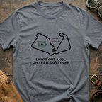 Lights out and oh its a safety car T-Shirt