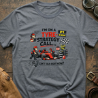 I'm On A Tyre Strategy Call T-Shirt