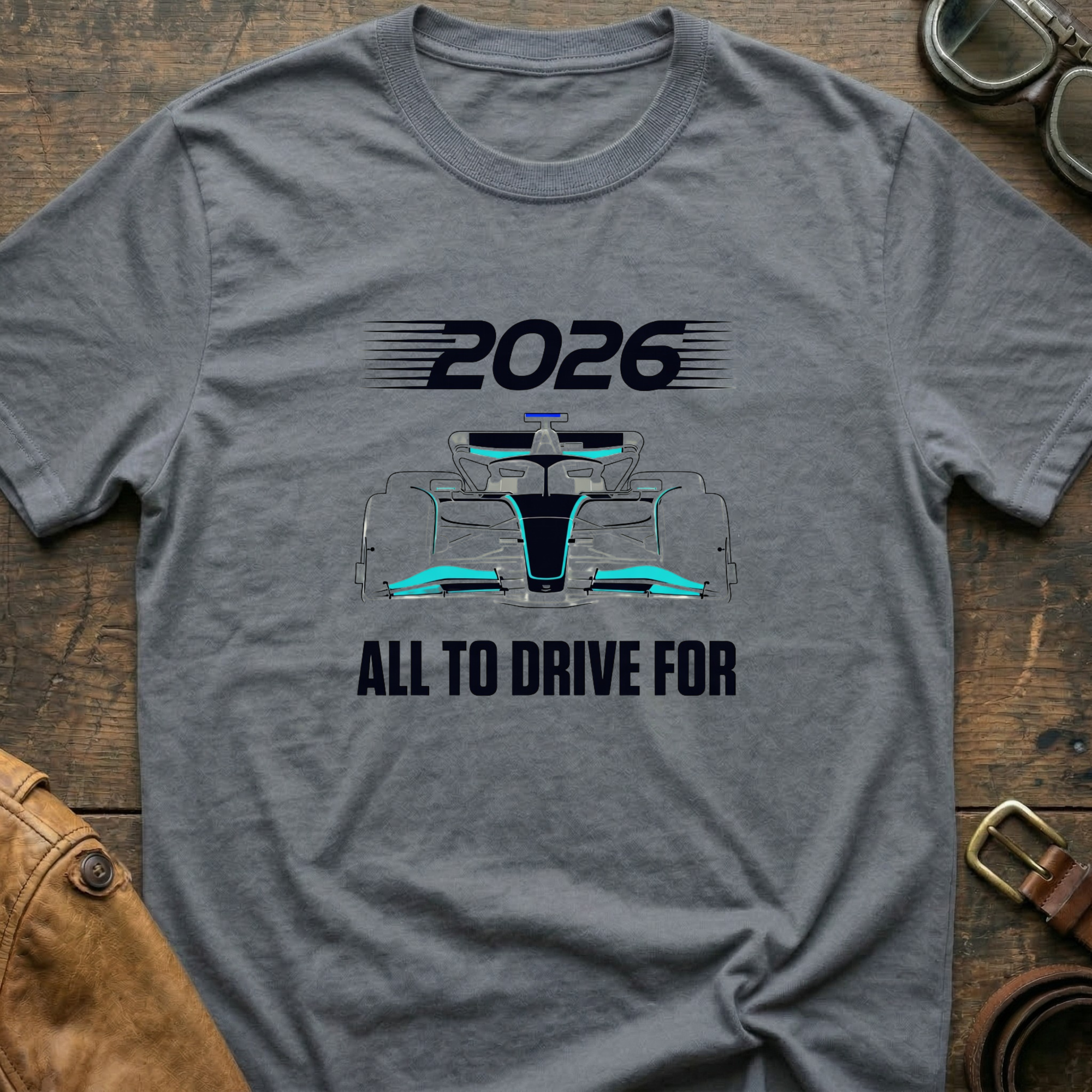 2026 All to Drive ForT-Shirt