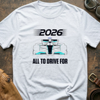 2026 All to Drive ForT-Shirt